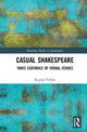 Book cover of: Casual Shakespeare. By: Regula Hohl Trillini