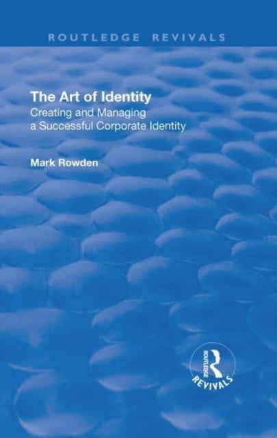 Book cover of: Art of Identity. By: Mark Rowden