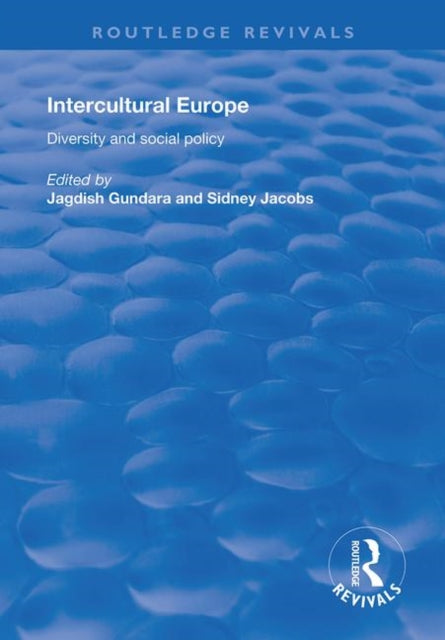 Book cover of: Intercultural Europe. By: Jagdish S. Gundara