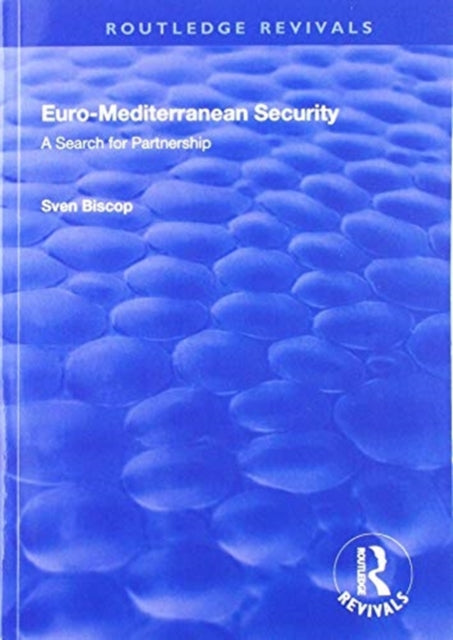 Book cover of: Euro-Mediterranean Security. By: Sven Biscop