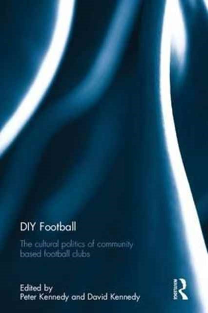 Book cover of: DIY Football. By: Kennedy, Peter