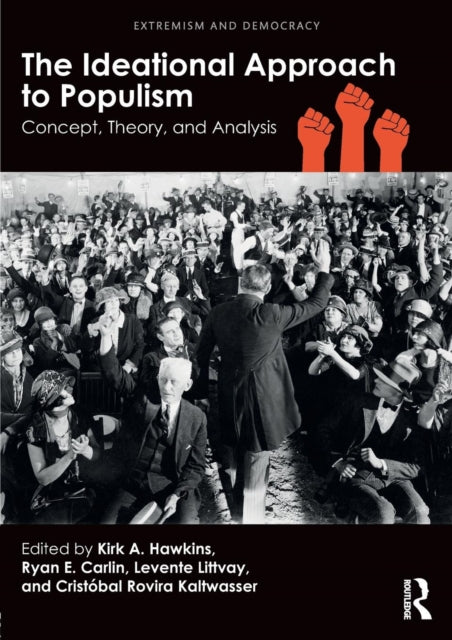 Book cover of: Ideational Approach to Populism. By: Kirk Hawkins