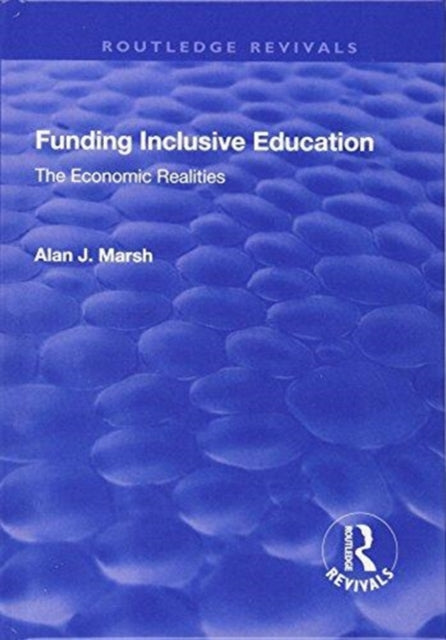Book cover of: Funding Inclusive Education. By: Alan J. Marsh
