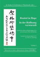 Book cover of: Rooted in Hope: China – Religion – Christianity Vol 1. By: Barbara Hoster