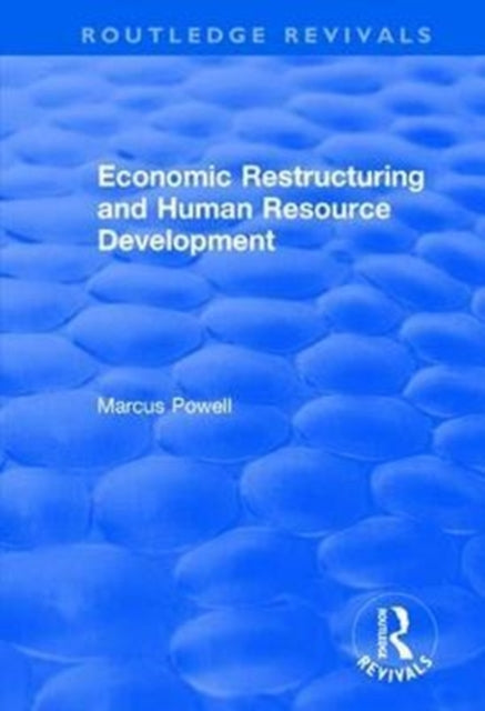 Book cover of: Economic Restructuring and Human Resource Development. By: Maragret Black
