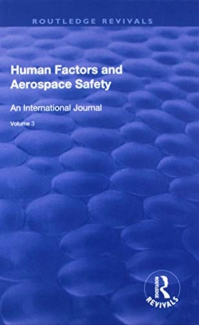 Book cover of: Human Factors and Aerospace Safety. By: Helen Muir