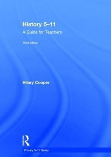 Book cover of: History 5–11. By: Hilary Cooper