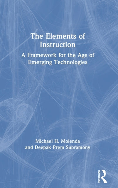 Book cover of: Elements of Instruction. By: Michael Molenda