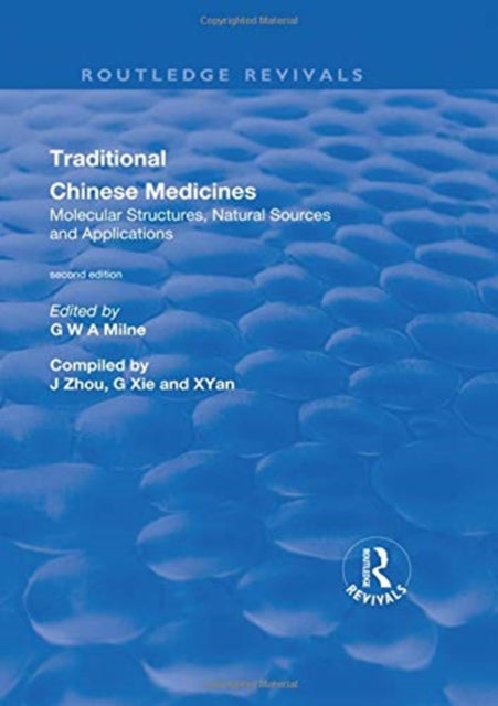 Book cover of: Traditional Chinese Medicines. By: Xinjian Yan