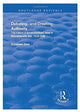 Book cover of: Debating – and Creating – Authority. By: Elizabeth Dale