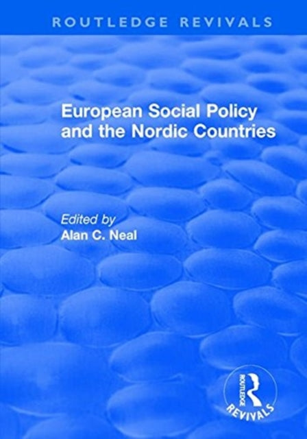 Book cover of: European Social Policy and the Nordic Countries