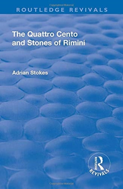 Book cover of: Quattro Cento and Stones of Rimini. By: Adrian Stokes