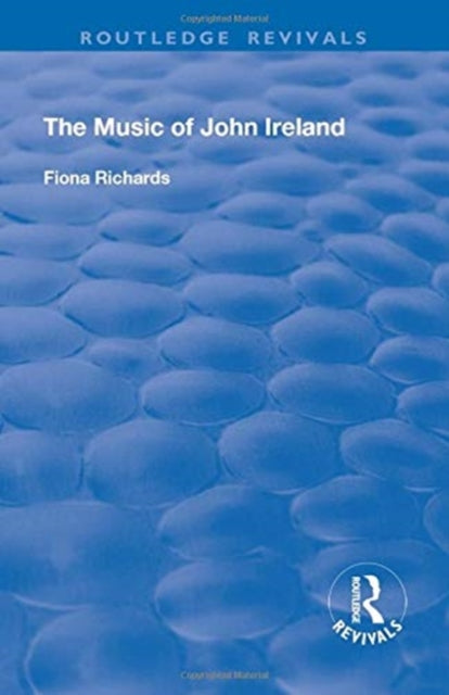 Book cover of: Music of John Ireland. By: Fiona Richards