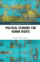 Book cover of: Political Economy for Human Rights. By: Manuel Couret Branco