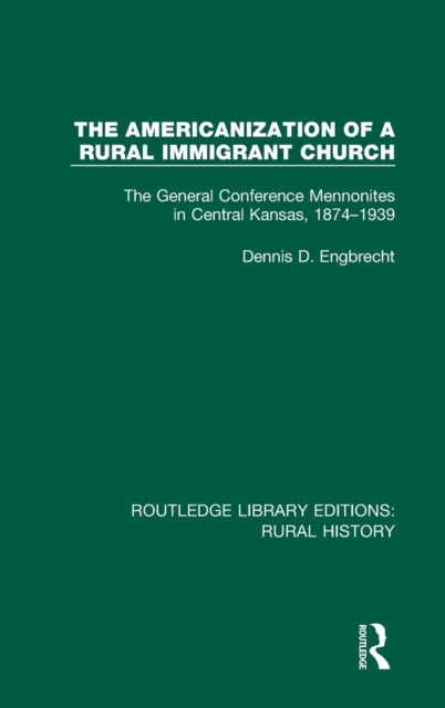 Book cover of: Americanization of a Rural Immigrant Church. By: Dennis D. Engbrecht