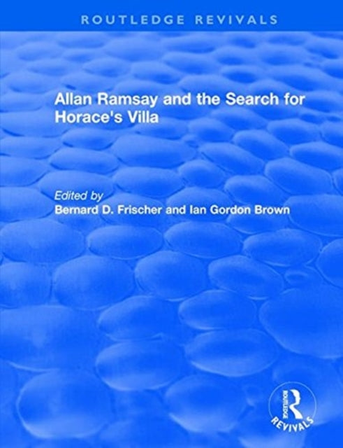 Book cover of: Allan Ramsay and the Search for Horace's Villa
