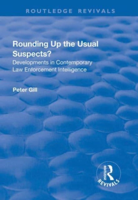 Book cover of: Rounding Up the Usual Suspects?. By: Peter Gill - undifferentiated