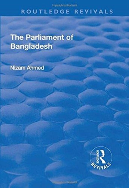 Book cover of: Parliament of Bangladesh. By: Nizam Ahmed