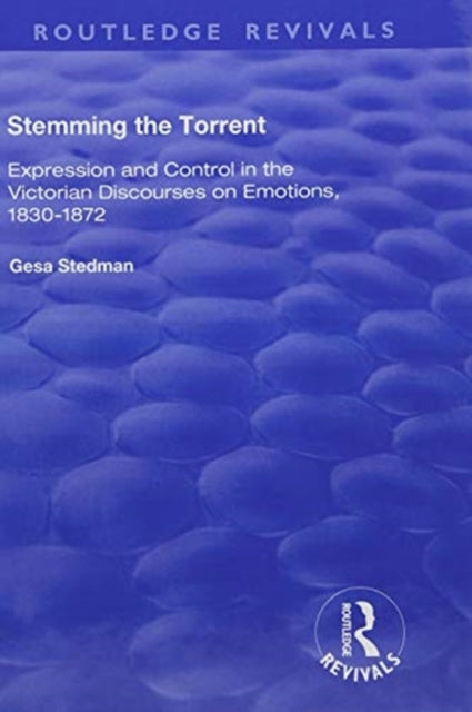 Book cover of: Stemming the Torrent. By: Gesa Stedman