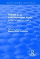 Book cover of: ASEAN in an Interdependent World. By: Muzafar Shah Habibullah