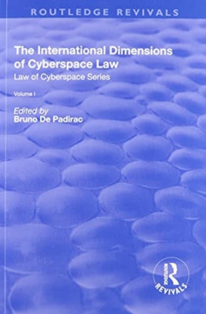 Book cover of: International Dimensions of Cyberspace Law