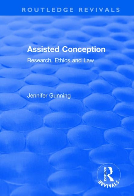 Book cover of: Assisted Conception. By: Jennifer Gunning