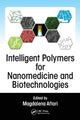 Book cover of: Intelligent Polymers for Nanomedicine and Biotechnologies. By: Magdalena Aflori