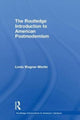 Book cover of: Routledge Introduction to American Postmodernism. By: Linda Wagner-Martin