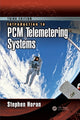 Book cover of: Introduction to PCM Telemetering Systems. By: Stephen Horan