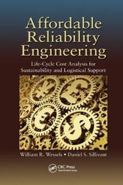 Book cover of: Affordable Reliability Engineering. By: William R. Wessels