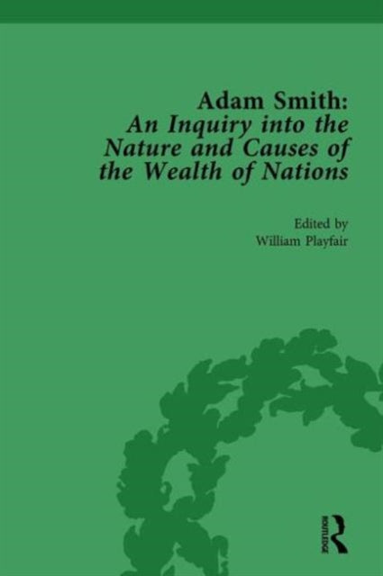 Book cover of: Adam Smith: An Inquiry into the Nature and Causes of the Wealth of Nations, Volume 3. By: William Rees-Mogg