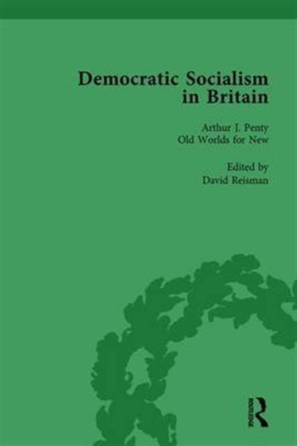 Book cover of: Democratic Socialism in Britain, Vol. 5. By: David Reisman