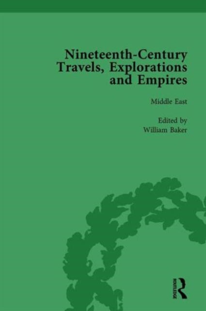 Book cover of: Nineteenth-Century Travels, Explorations and Empires, Part II vol 5. By: Peter J. Kitson