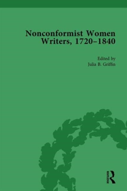Book cover of: Nonconformist Women Writers, 1720-1840, Part I Vol 2. By: Timothy Whelan