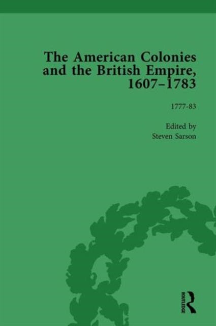 Book cover of: American Colonies and the British Empire, 1607-1783, Part II vol 8. By: Steven Sarson