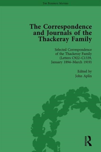 Book cover of: Correspondence and Journals of the Thackeray Family Vol 5. By: John Aplin
