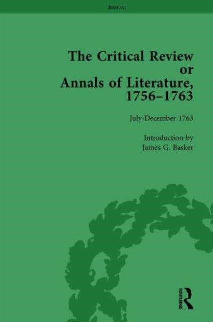 Book cover of: Critical Review or Annals of Literature, 1756-1763 Vol 16. By: James G. Basker