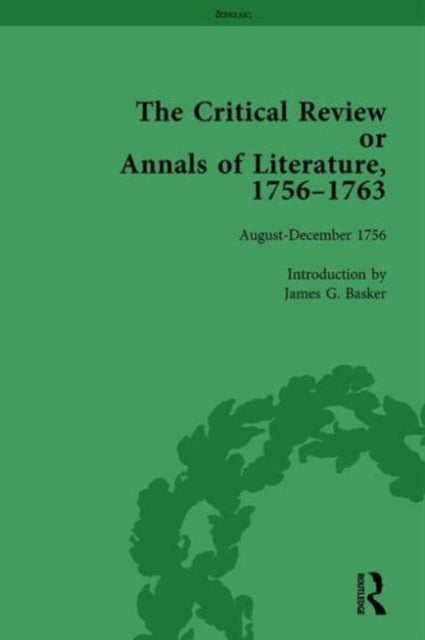 Book cover of: Critical Review or Annals of Literature, 1756-1763 Vol 2. By: James G. Basker