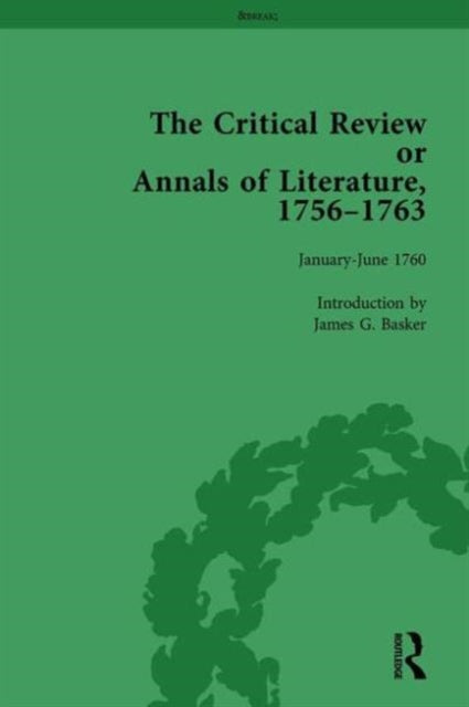 Book cover of: Critical Review or Annals of Literature, 1756-1763 Vol 9. By: James G. Basker