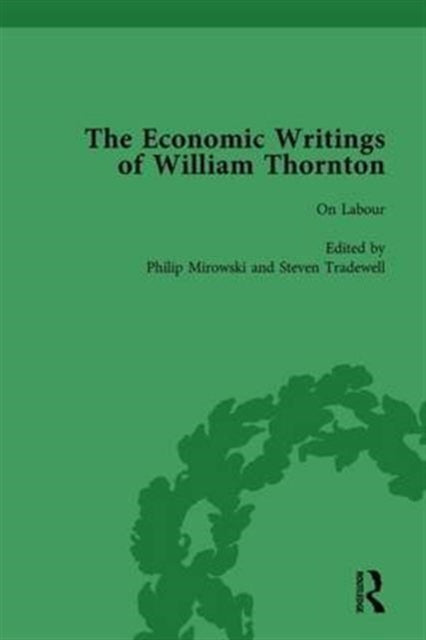 Book cover of: Economic Writings of William Thornton Vol 4. By: Philip Mirowski