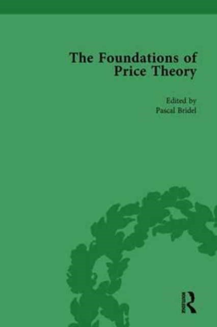 Book cover of: Foundations of Price Theory Vol 2. By: Pascal Bridel
