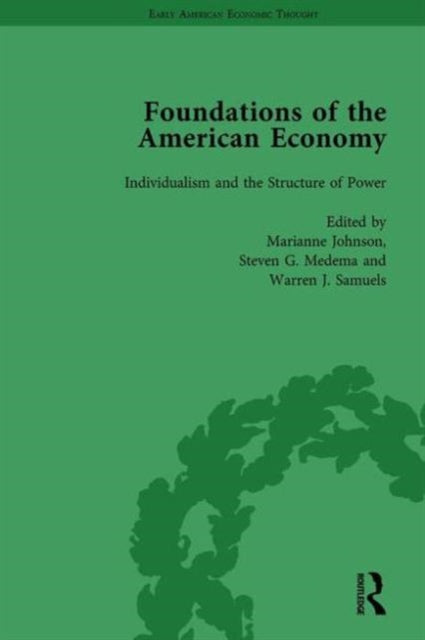 Book cover of: Foundations of the American Economy Vol 2. By: Marianne Johnson