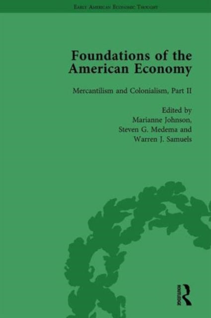 Book cover of: Foundations of the American Economy Vol 5. By: Marianne Johnson