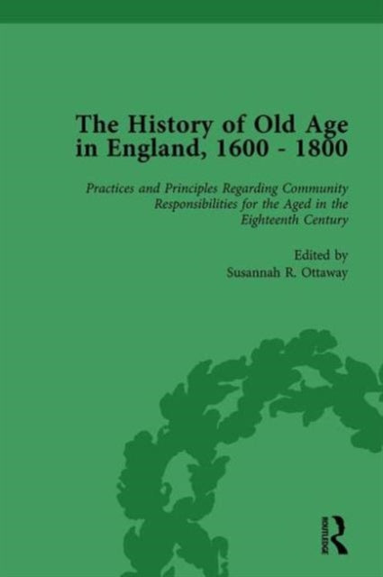 Book cover of: History of Old Age in England, 1600-1800, Part II vol 6. By: Lynn Botelho