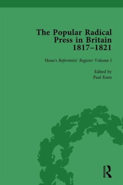 Book cover of: Popular Radical Press in Britain, 1811-1821 Vol 1. By: Paul Keen