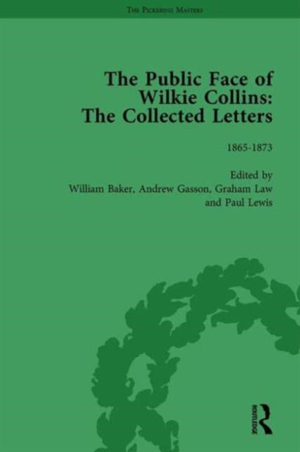 Book cover of: Public Face of Wilkie Collins Vol 2. By: Andrew Gasson