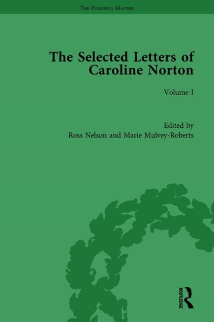 Book cover of: Selected Letters of Caroline Norton. By: Ross Belson
