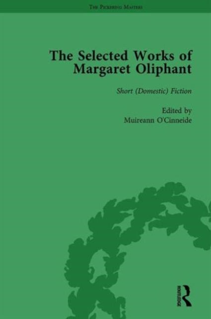 Book cover of: Selected Works of Margaret Oliphant, Part III Volume 11. By: Joanne Shattock
