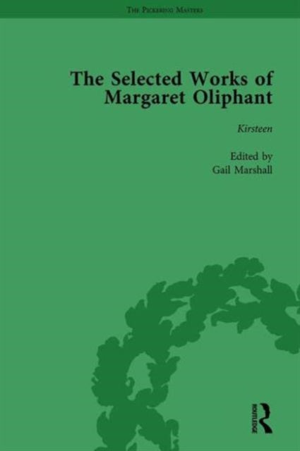 Book cover of: Selected Works of Margaret Oliphant, Part V Volume 22. By: Joanne Shattock
