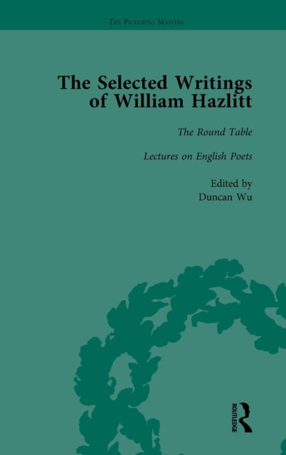Book cover of: Selected Writings of William Hazlitt Vol 2. By: Duncan Wu